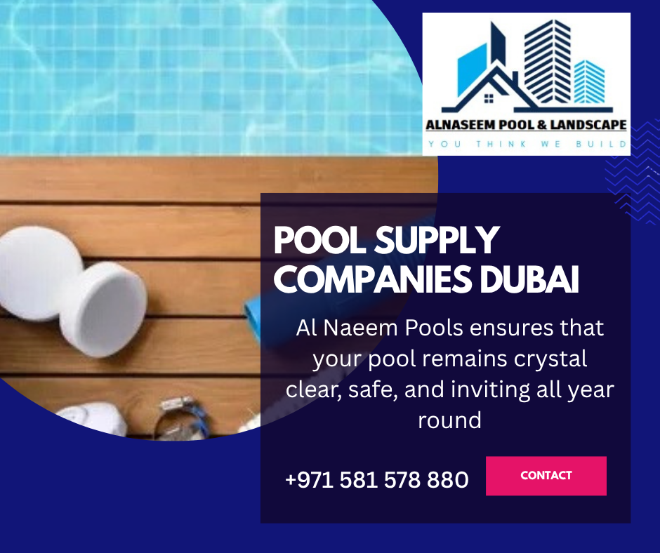 Pool Supply Companies Dubai