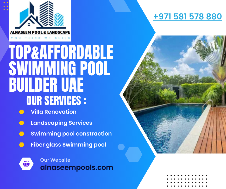Top&Affordable swimming pool builder uae