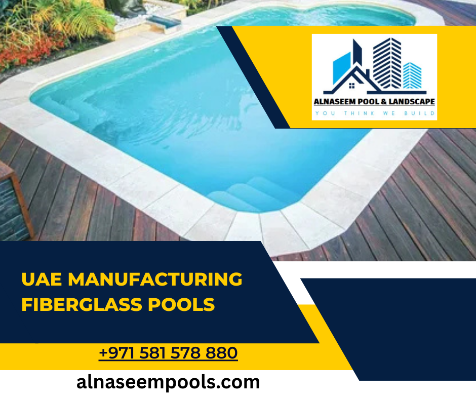 UAE Manufacturing Fiberglass Pools