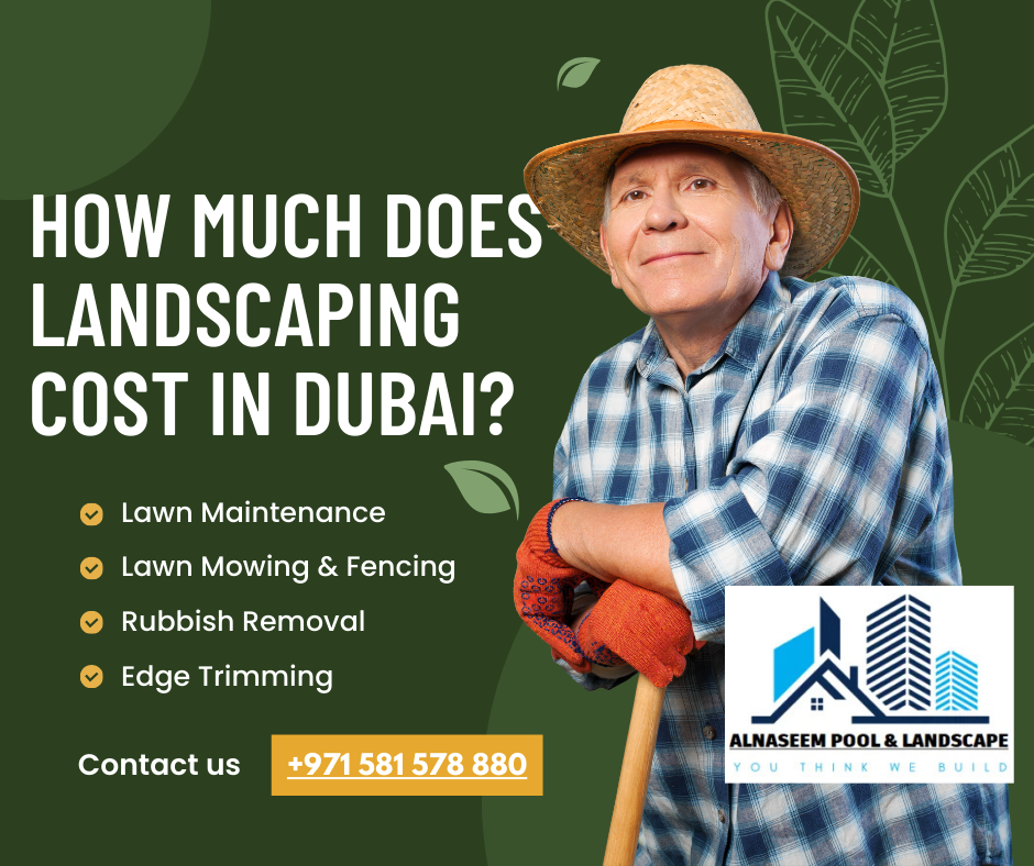 How much does landscaping cost in Dubai?