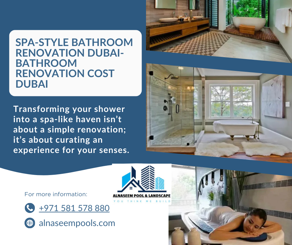Spa-style bathroom renovation Dubai-bathroom renovation cost dubai