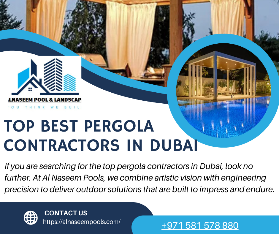 Top Best Pergola Contractors In Dubai