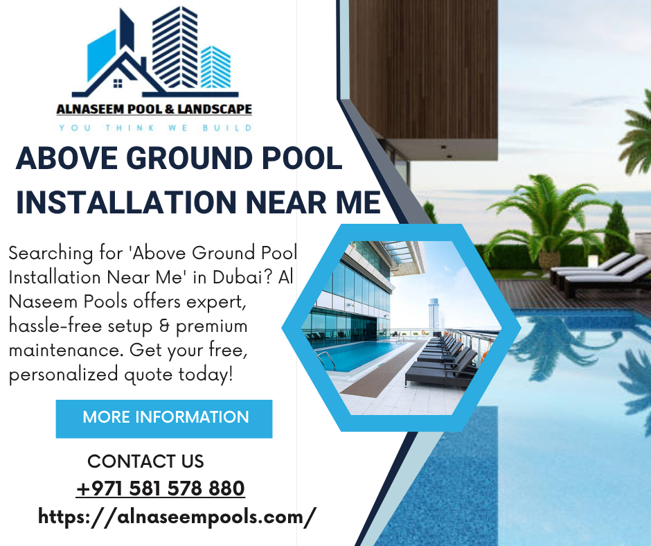 Above Ground Pool Installation Near Me