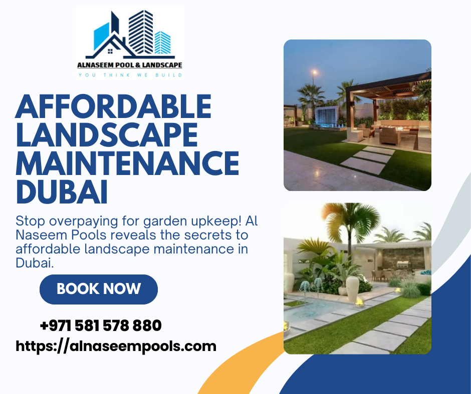 Affordable Landscape maintenance dubai