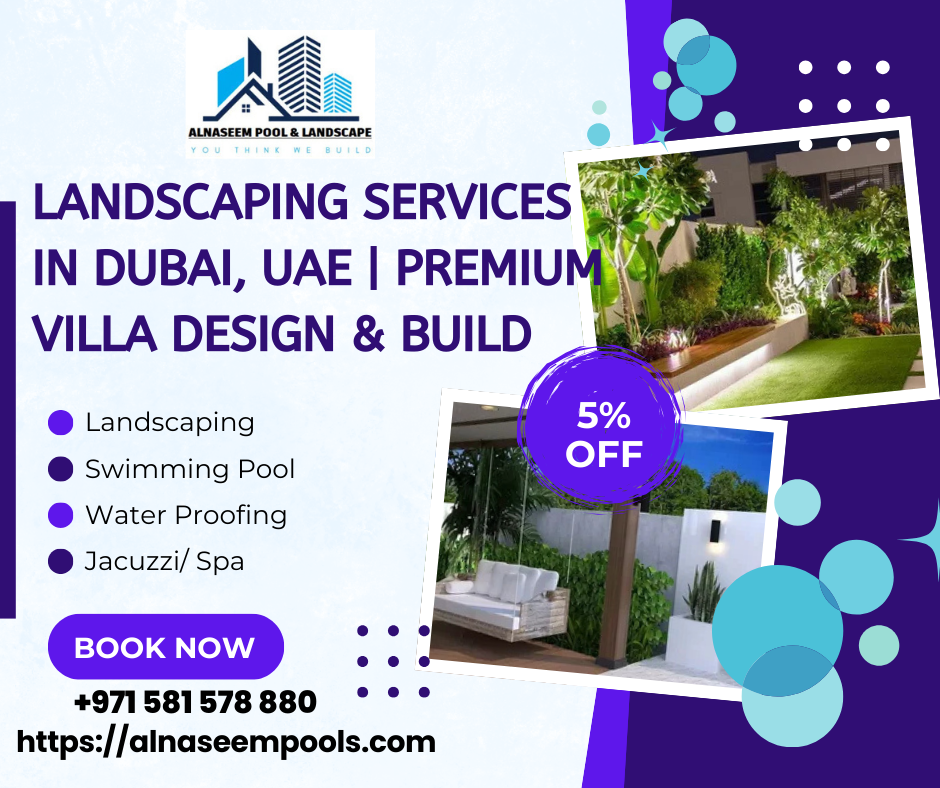 Landscaping Services in Dubai, UAE | Premium Villa Design & Build