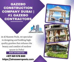 Gazebo Construction Company Dubai | #1 Gazebo Contractors