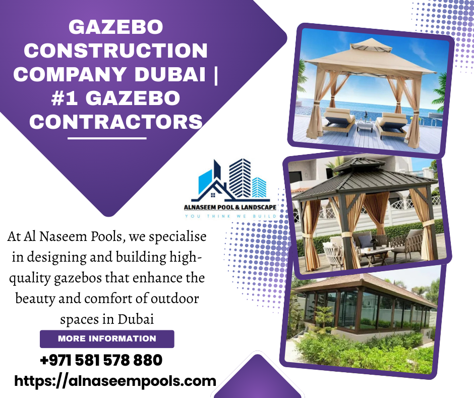 Gazebo Construction Company Dubai | #1 Gazebo Contractors