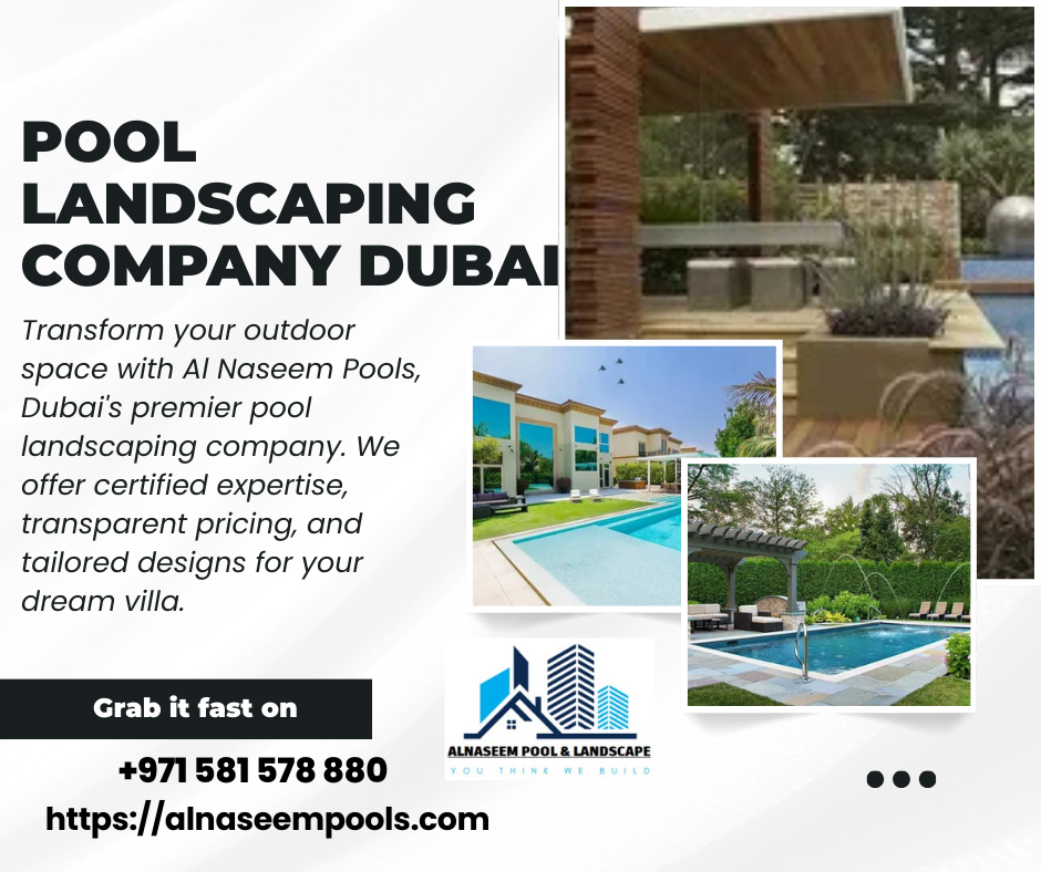 Pool Landscaping Company Dubai