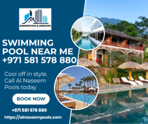 Swimming Pool Near Me +971 581 578 880