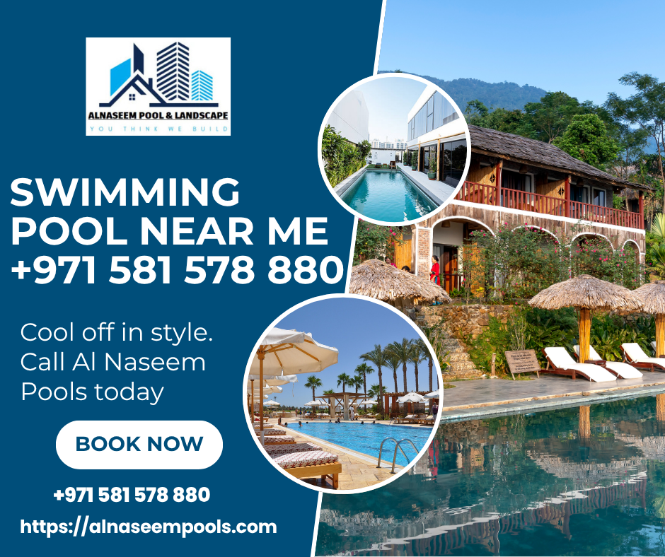 Swimming Pool Near Me +971 581 578 880