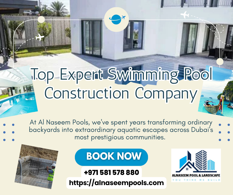 Top Expert Swimming Pool Construction Company