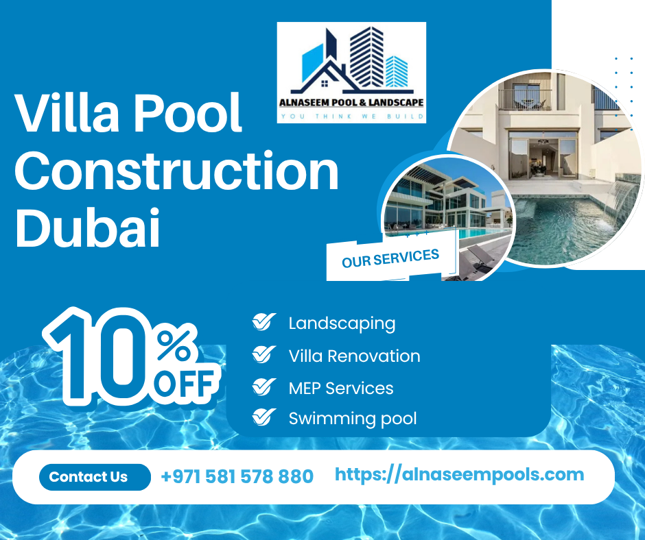 Villa Pool Construction Dubai