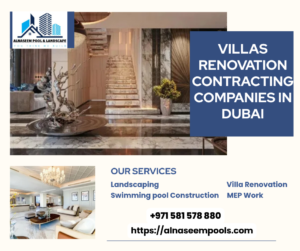 Villas Renovation Contracting Companies In Dubai
