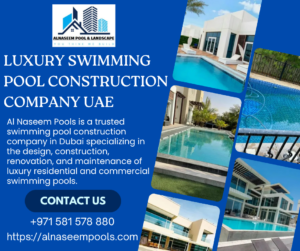 Luxury Swimming Pool Construction Company UAE