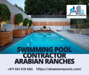 Swimming Pool Contractor Arabian Ranches