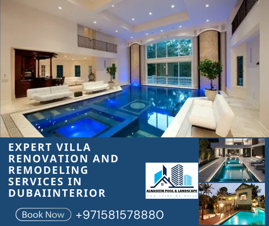 Expert villa Renovation and Remodeling Services in Dubai