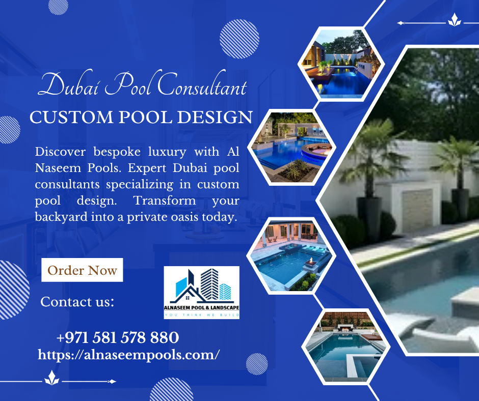 Dubai Pool Consultant Custom Pool Design