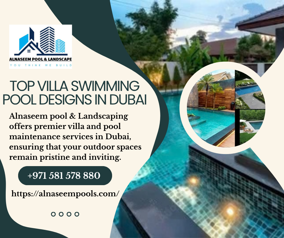 Top Villa Swimming Pool Designs in Dubai