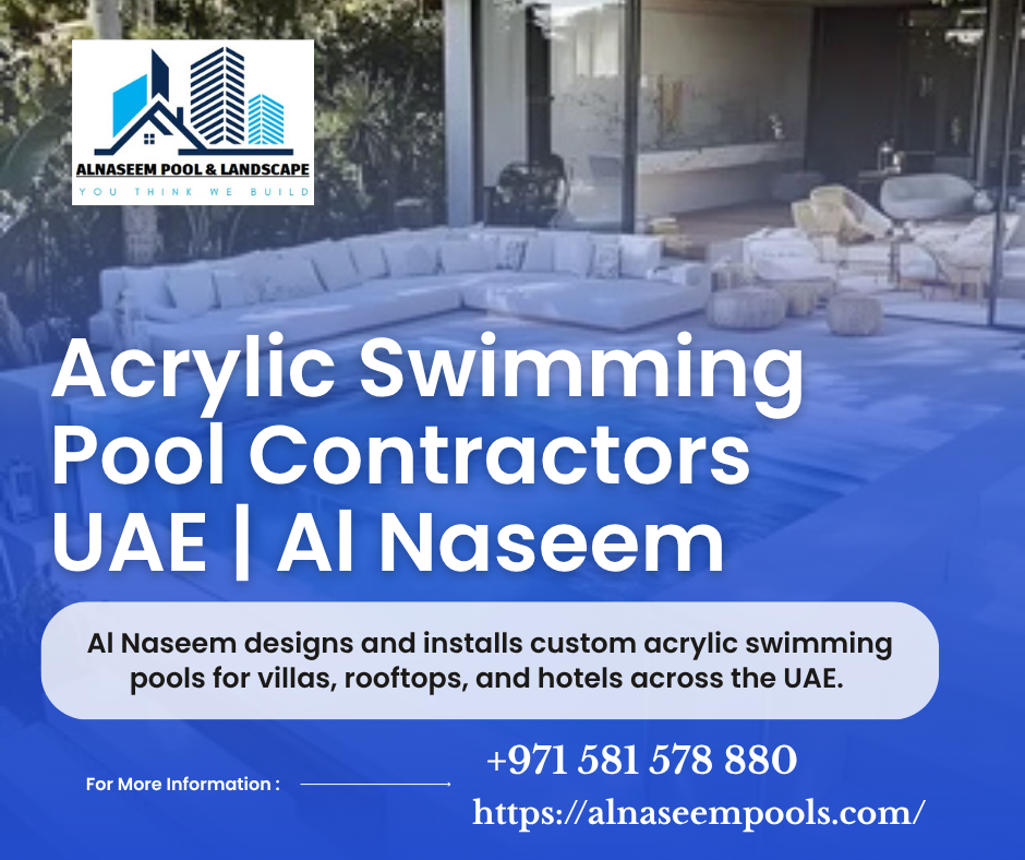 Acrylic Swimming Pool Contractors UAE | Al Naseem